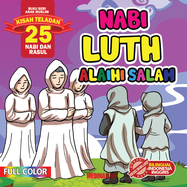 KISAH TELADAN 25 NABI DAN RASUL - NABI LUTH ALAIHI SALAM